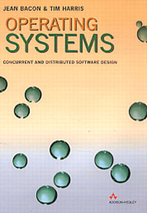 International Computer Science Series - Operating Systems: Concurrent ...