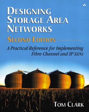 2. Storage and Networking Concepts - Designing Storage Area Networks: A ...