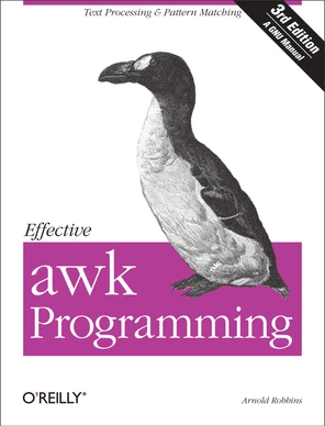 Effective awk Programming, 3rd Edition [Book]