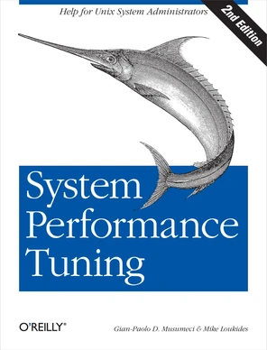 1. An Introduction to Performance Tuning - System Performance Tuning ...