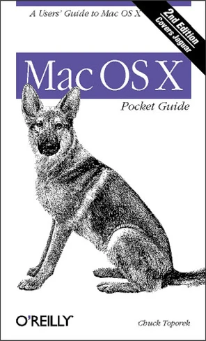Mac OS X Pocket Guide, Second Edition [Book]