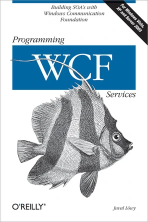 Programming WCF Services [Book]