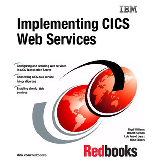 Implementing CICS Web Services [Book]