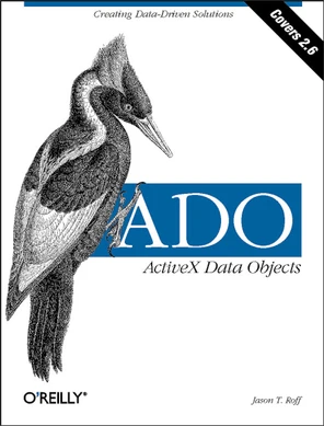 ADO: ActiveX Data Objects [Book]