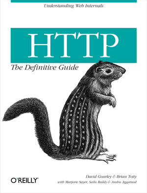 HTTP: The Definitive Guide [Book]