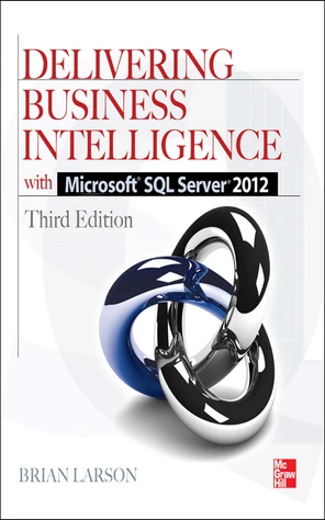 Delivering Business Intelligence with Microsoft® SQL Server® 2012 ...