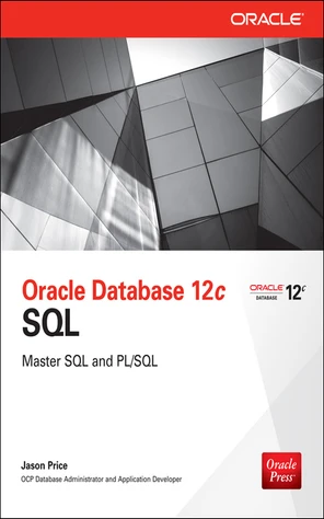Oracle Database 12c SQL [Book]
