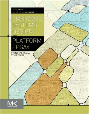 1. Introduction - Embedded Systems Design with Platform FPGAs [Book]