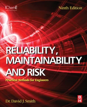 Reliability, Maintainability and Risk, 9th Edition [Book]