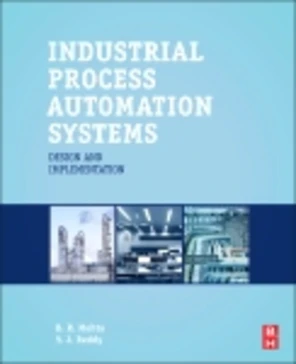 Industrial Process Automation Systems [Book]