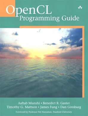 Chapter 7. Buffers and Sub-Buffers - OpenCL Programming Guide [Book]