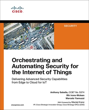 Orchestrating and Automating Security for the Internet of Things ...