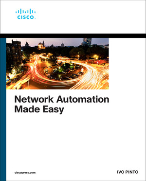 Chapter 1 Types of Network Automation - Network Automation Made Easy [Book]