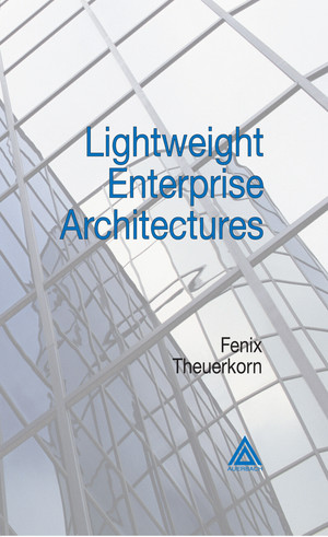 Contents (1/2) - Lightweight Enterprise Architectures [Book]