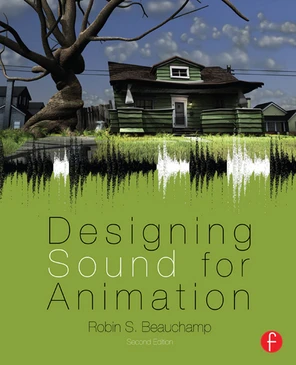 Cover - Designing Sound for Animation, 2nd Edition [Book]