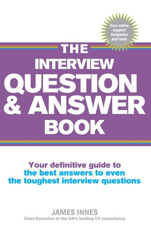 The Interview Question & Answer Book [Book]