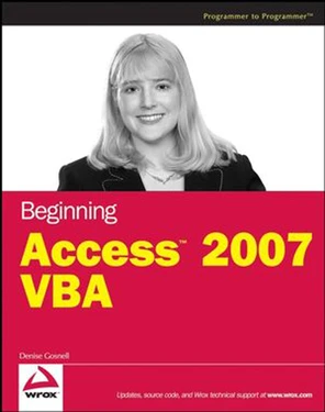 Introduction to Access 2007 VBA - Beginning Access™ 2007 VBA [Book]