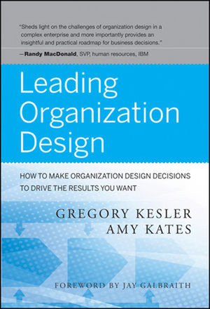 5. Use the Six Design Drivers - Leading Organization Design: How to ...