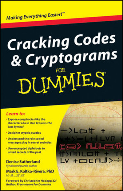 9. Rail Fence Ciphers - Cracking Codes and Cryptograms For Dummies® [Book]