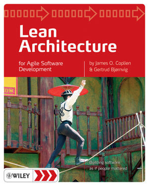 Lean Architecture for Agile Software Development [Book]