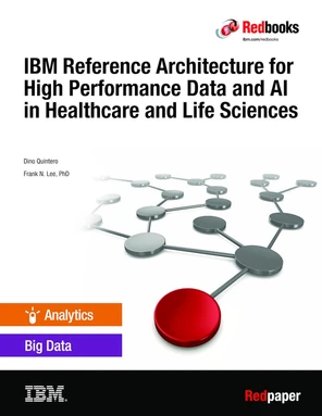 IBM Reference Architecture for High Performance Data and AI in ...