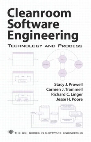 1 Cleanroom Overview - Cleanroom Software Engineering: Technology and ...