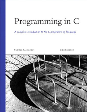 Programming in C, Third Edition [Book]