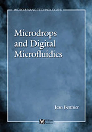 Micro-Drops and Digital Microfluidics [Book]