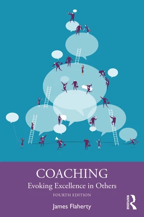 7. How Things Really Get Done - Coaching, 4th Edition [Book]