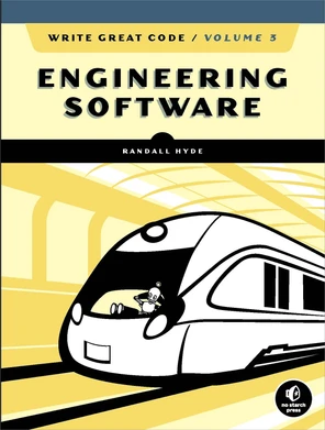 Write Great Code, Volume 3 [Book]