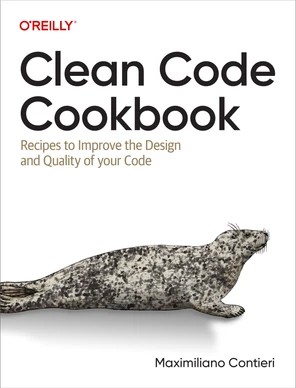 Clean Code Cookbook [Book]