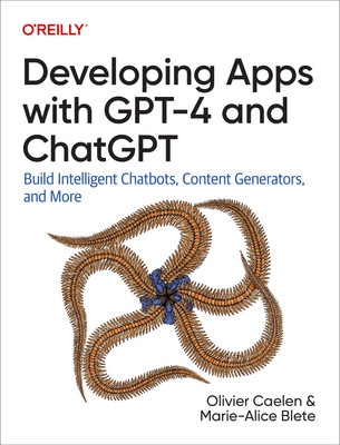 Cover: Developing Apps with GPT-4 and ChatGPT