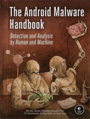 The Android Malware Handbook [Book]