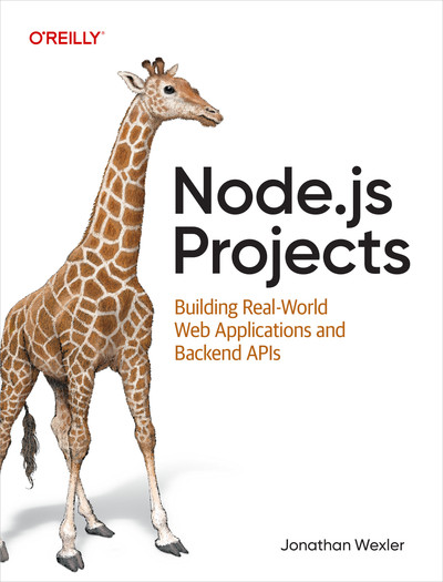 O'Reilly Media book cover for Node.js Projects by Jonathan Wexler