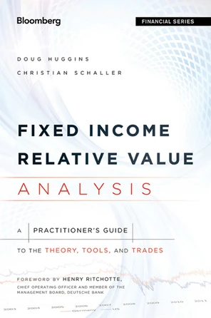 Chapter 1: Relative Value - Fixed Income Relative Value Analysis: A ...