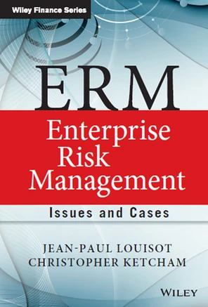 ERM - Enterprise Risk Management: Issues and Cases [Book]