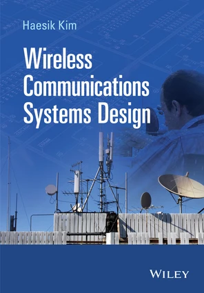 Part II: Wireless Communications Blocks Design - Wireless ...