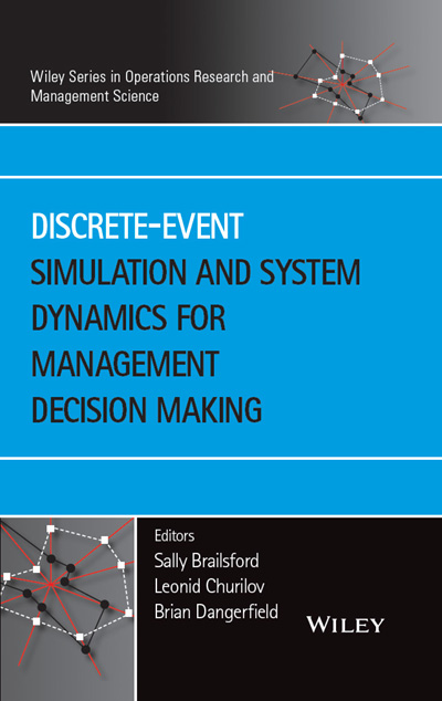 Discrete-Event Simulation and System Dynamics for Management Decision ...