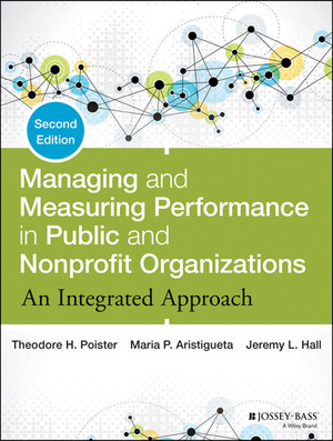 Acknowledgments - Managing and Measuring Performance in Public and ...