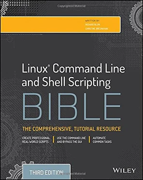 Linux® Command Line and Shell Scripting Bible, 3rd Edtion - Linux ...