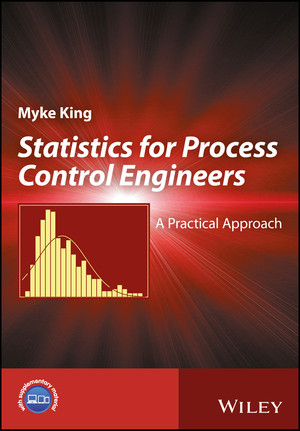 1 Introduction - Statistics for Process Control Engineers [Book]