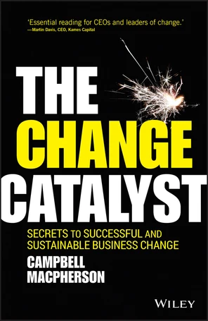 The Change Catalyst - The Change Catalyst [Book]