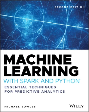 Machine Learning with Spark and Python, 2nd Edition [Book]