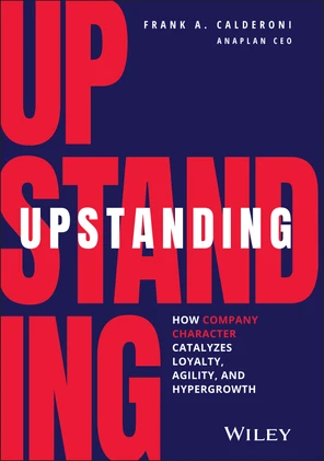 CHAPTER 4: Know Your Values - Upstanding [Book]