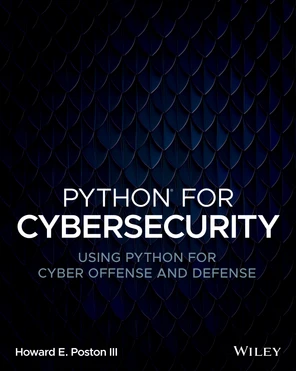 Python for Cybersecurity [Book]