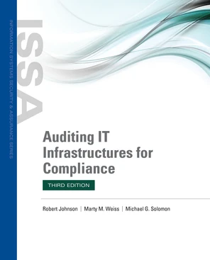 Auditing IT Infrastructures for Compliance, 3rd Edition [Book]