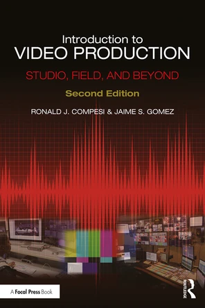 11 Video Editing Techniques - Introduction to Video Production, 2nd ...