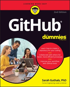 Chapter 1: Understanding the Git in GitHub - GitHub For Dummies, 2nd ...