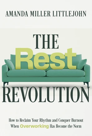 The Rest Revolution [Book]