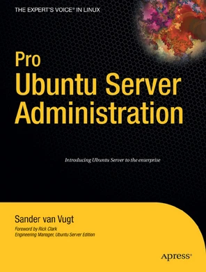 Pro Ubuntu Server Administration [Book]